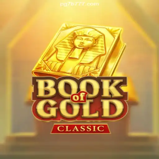 Exploring the Mystical World of Book of Gold Classic at 7B 777 Oficial