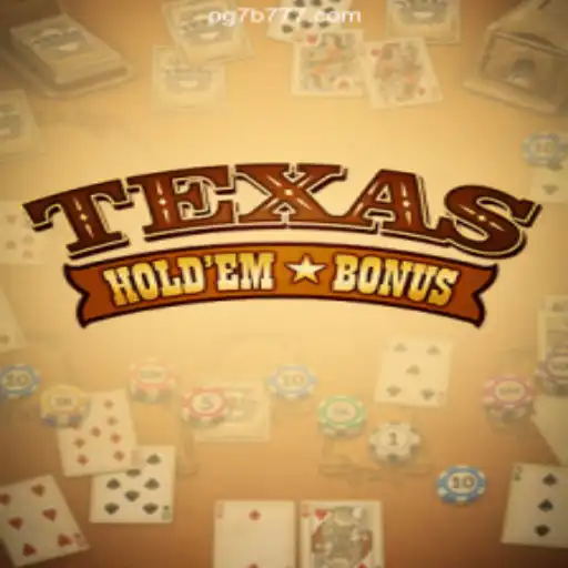 Understanding Texas Hold’em Bonus and Its Growing Popularity in Brazil with 7B 777 Oficial